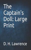 The Captain's Doll: Large Print