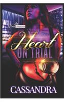 Heart on Trial