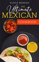 The Ultimate MEXICAN COOKBOOK