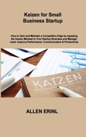 Kaizen for Small Business Startup