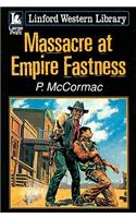 Massacre at Empire Fastness