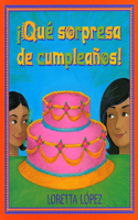 ¡Qué Sorpresa de Cumpleaños!