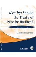 Nice Try: Should the Treaty of Nice Be Ratified?