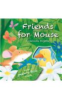 Friends for Mouse