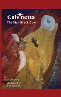 Calvinetta The Star Struck Cow