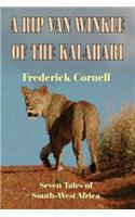 Rip Van Winkle Of The Kalahari