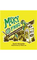 Milky the Frog