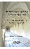 Supervision de un Grupo Metodo & Practica