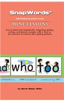 Snapwords (R) Mini-Lessons