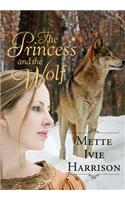Princess and the Wolf