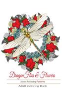 Adult Coloring Books: Dragonflies and Flowers