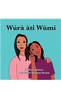 Wúrà àti Wùmí