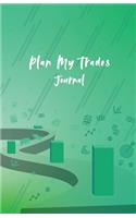 Plan My Trades Journal: Stock Trading Journal