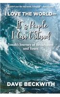 I Love the World--It's People I Can't Stand