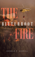 Bitterroot Fire