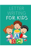 Letter Writing For Kids