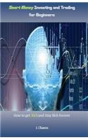 Smart Money Investing and Trading for Beginners