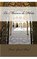 Maison de Pilate