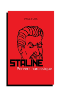 Staline, pervers narcissique