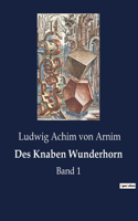 Des Knaben Wunderhorn