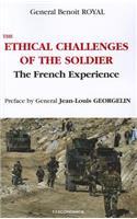 Ethical Challenges of the Soldier