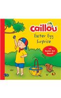 Caillou, Easter Egg Surprise