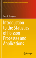 Introduction to the Statistics of Poisson Processes and Applications
