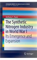 The Synthetic Nitrogen Industry in World War I