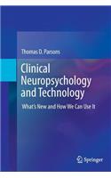 Clinical Neuropsychology and Technology