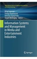 Information Systems and Management in Media and Entertainment Industries