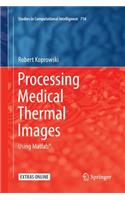 Processing Medical Thermal Images