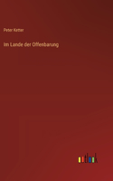 Im Lande der Offenbarung