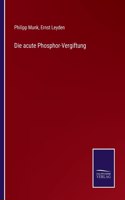 acute Phosphor-Vergiftung