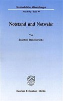 Notstand Und Notwehr