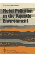 Metal Pollution in the Aquatic Environment