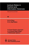 Expert Systems Approach to Computer-Aided Design of Multivariable Systems