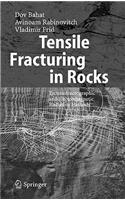 Tensile Fracturing in Rocks