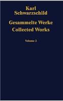 Gesammelte Werke / Collected Works: Volume 2