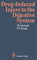 Drug-Induced Injury to the Digestive System