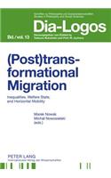 (Post)Transformational Migration