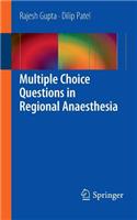 Multiple Choice Questions in Regional Anaesthesia: (English)