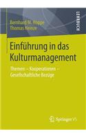 Einführung in Das Kulturmanagement