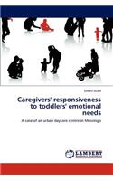 Caregivers' responsiveness to toddlers' emotional needs