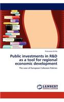 Public Investments in R&d as a Tool for Regional Economic Development