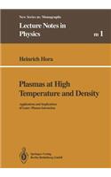 Plasmas at High Temperature and Density