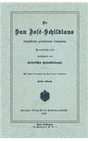 Die San José-Schildlans
