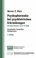Psychopharmaka Bei Psychiatrischen Erkrankungen