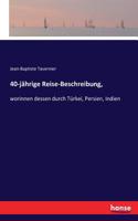 40-jährige Reise-Beschreibung,