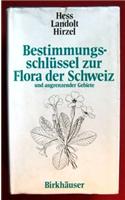 Bestimmungsschla1/4ssel Zur Flora Der Schweiz