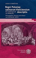 Regni Poloniae Salinarum Vieliciensium Descriptio